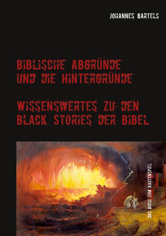 Produktbild: Biblische Abgr&uuml;nde und die Hintergr&uuml;nde