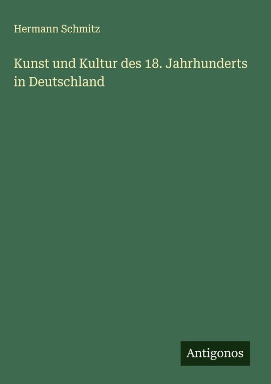 Produktbild: Kunst und Kultur des 18. Jahrhunderts in Deutschland