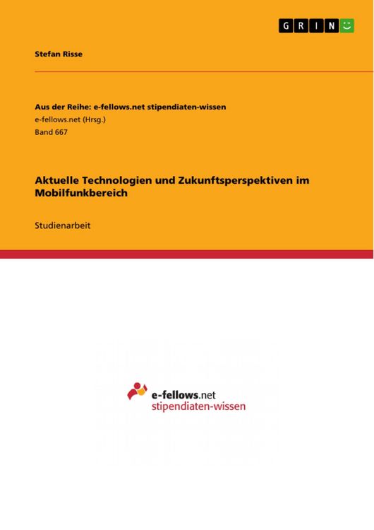 Produktbild: Aktuelle Technologien und Zukunftsperspektiven im Mobilfunkbereich