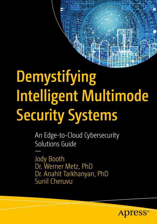 Produktbild: Demystifying Intelligent Multimode Security Systems