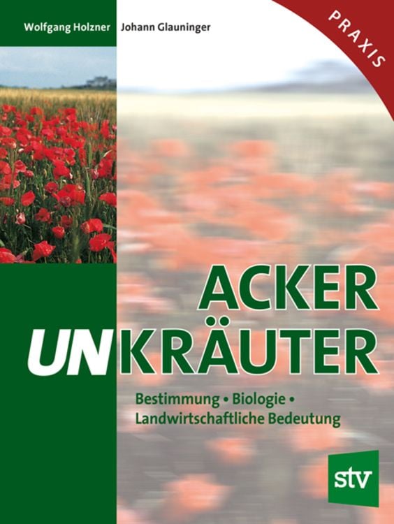 Bild vom Artikel Ackerunkräuter vom Autor Wolfgang Holzner