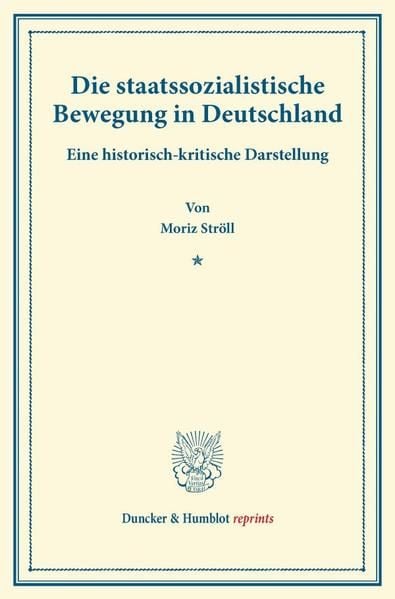 Produktbild: Die staatssozialistische Bewegung in Deutschland.