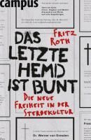 Produktbild: Das letzte Hemd ist bunt