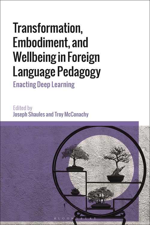 Produktbild: Transformation, Embodiment, and Wellbeing in Foreign Language Pedagogy