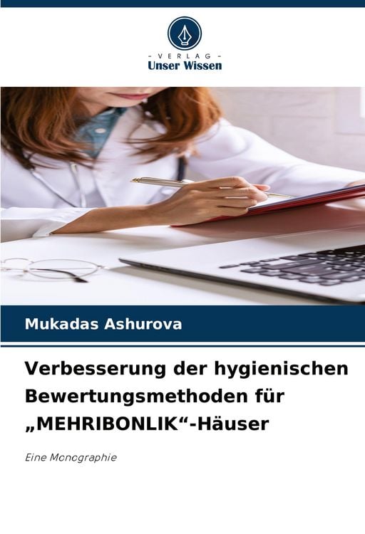 Produktbild: Verbesserung der hygienischen Bewertungsmethoden f&uuml;r "MEHRIBONLIK"-H&auml;user
