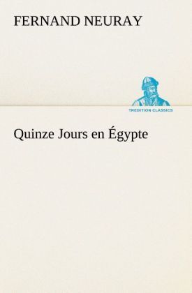 Produktbild: Quinze Jours en &Eacute;gypte