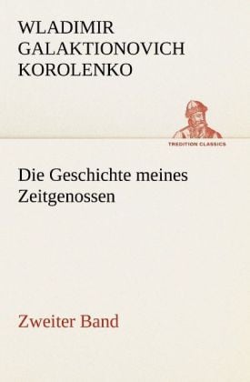 Produktbild: Die Geschichte meines Zeitgenossen - Zweiter Band