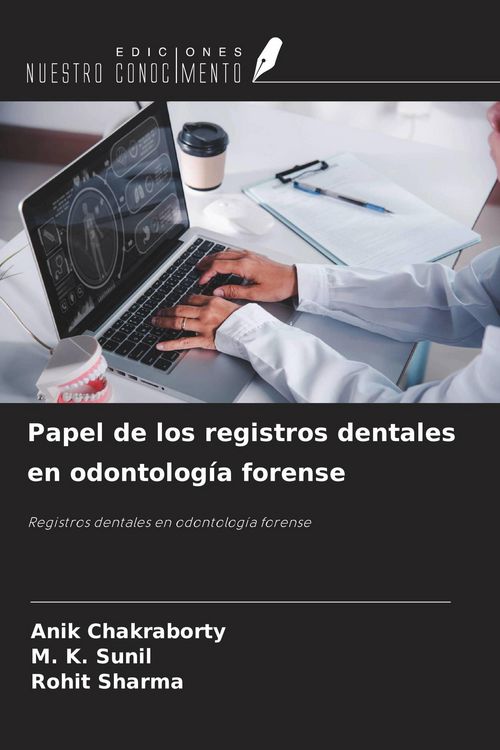 Produktbild: Papel de los registros dentales en odontolog&iacute;a forense