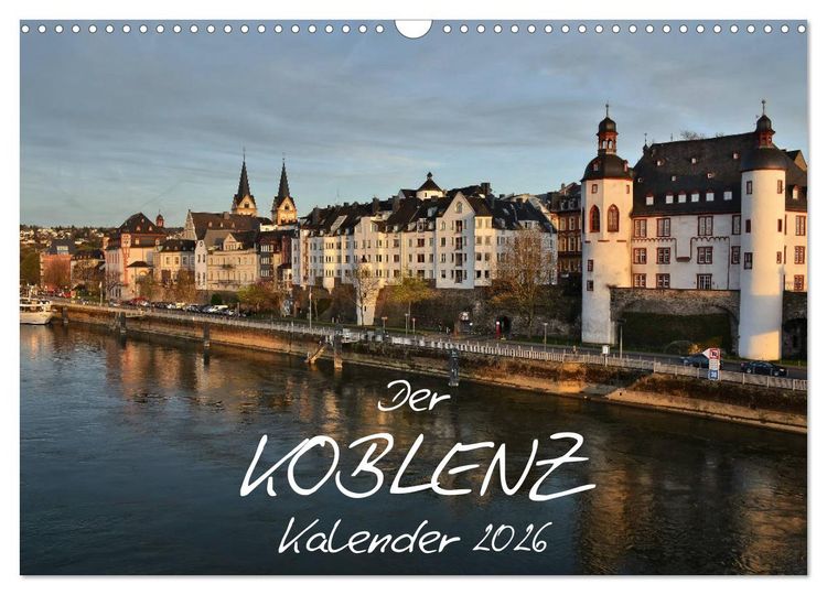 Produktbild: Der Koblenz Kalender (Wandkalender 2026 DIN A3 quer), CALVENDO Monatskalender