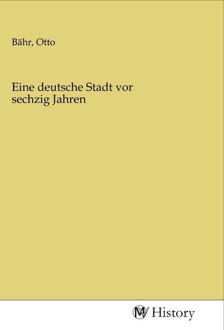 Produktbild: Eine deutsche Stadt vor sechzig Jahren