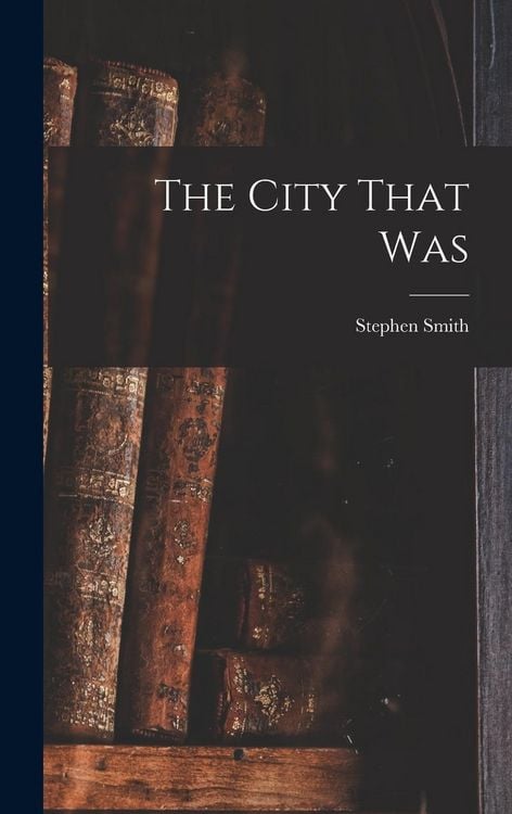 Produktbild: The City That Was