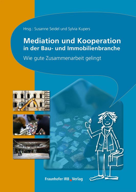Produktbild: Mediation und Kooperation in der Bau- und Immobilienbranche.