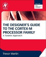 Produktbild: Martin, T: Designer's Guide to the Cortex-M Processor Fam.