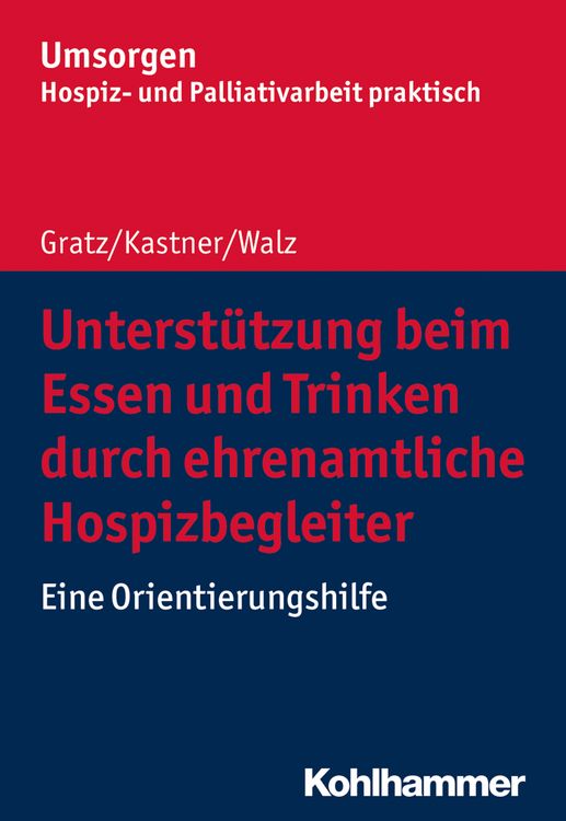 Produktbild: Unterst&uuml;tzung beim Essen und Trinken durch ehrenamtliche Hospizbegleiter