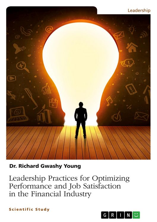 Produktbild: Leadership Practices for Optimizing Performance and Job Satisfaction in the Financial Industry