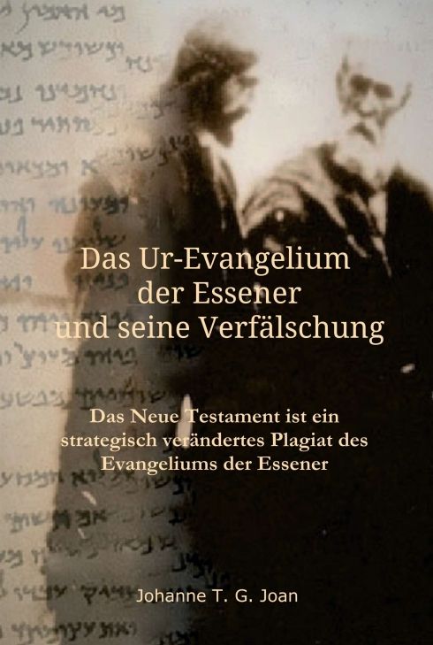 Produktbild: Das Ur-Evangelium der Essener und seine Verf&auml;lschung