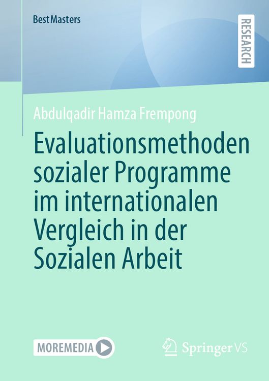 Produktbild: Evaluationsmethoden sozialer Programme im internationalen Vergleich in der Sozialen Arbeit