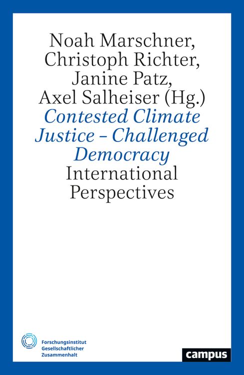 Produktbild: Contested Climate Justice &ndash; Challenged Democracy