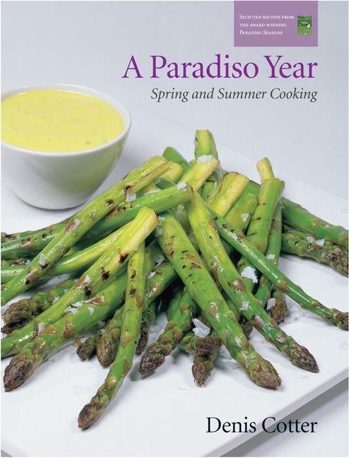 Produktbild: A Paradiso Year S & S: Spring and Summer Cooking
