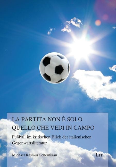 Produktbild: La partita non &egrave; solo quello che vedi in campo