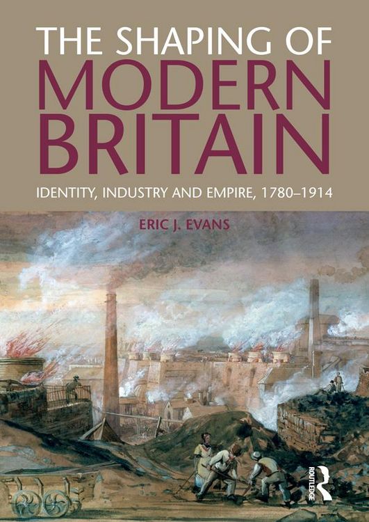 Produktbild: The Shaping of Modern Britain