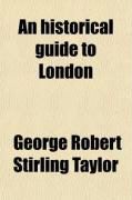 Produktbild: An Historical Guide to London