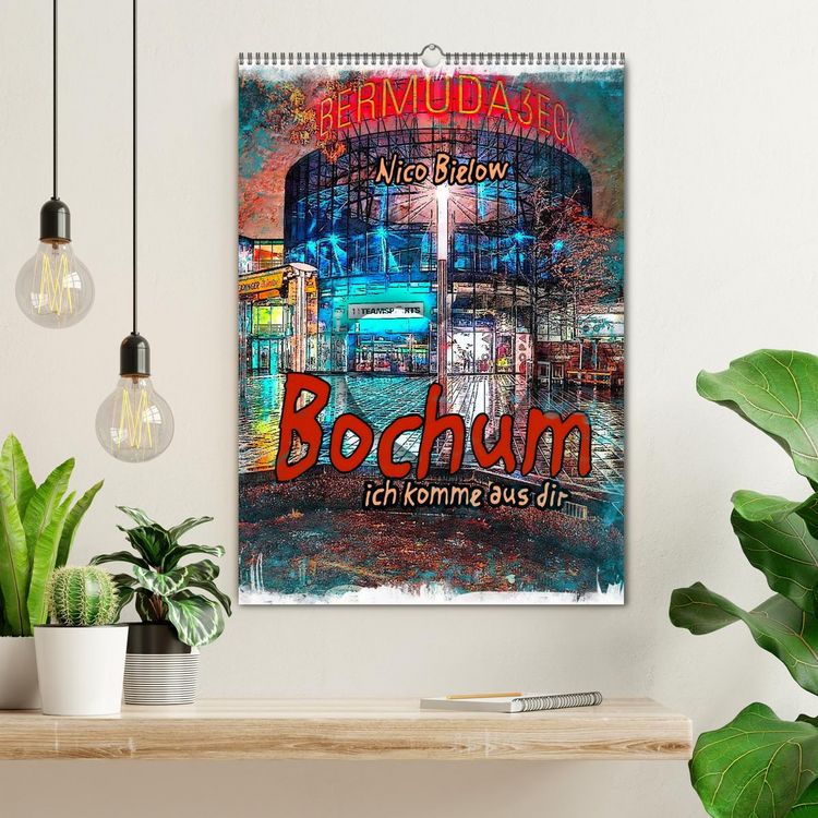 Produktbild: Bochum ich komme aus dir (Wandkalender 2026 DIN A2 hoch), CALVENDO Monatskalender