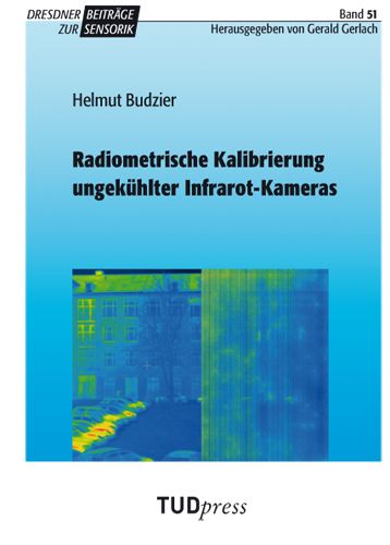 Produktbild: Radiometrische Kalibrierung ungek&uuml;hlter Infrarot-Kameras