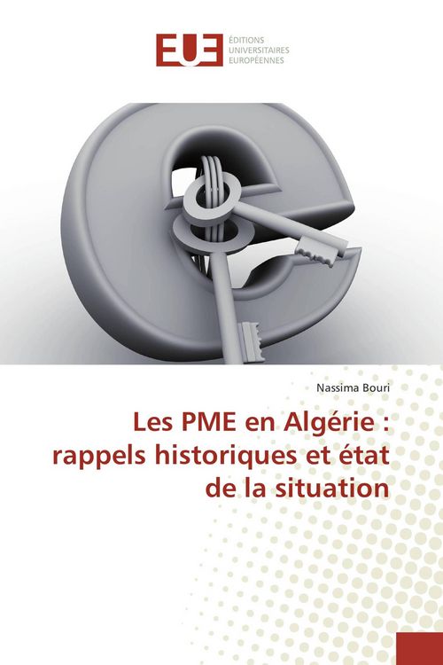 Produktbild: Les PME en Alg&eacute;rie : rappels historiques et &eacute;tat de la situation