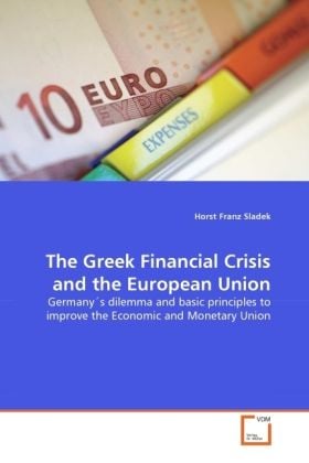 Produktbild: Sladek, H: Greek Financial Crisis and the European Union