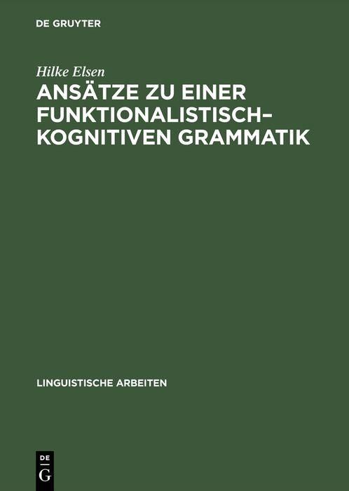 Produktbild: Ans&auml;tze zu einer funktionalistisch-kognitiven Grammatik