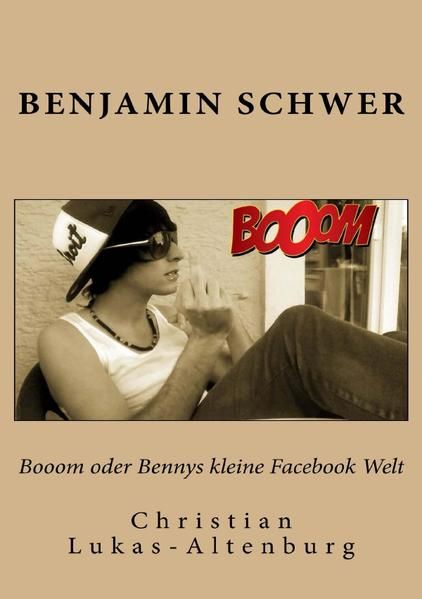 Produktbild: Booom oder Bennys kleine Facebook Welt 2