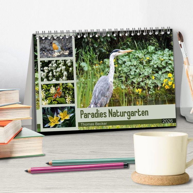 Produktbild: Paradies Naturgarten (Tischkalender 2026 DIN A5 quer), CALVENDO Monatskalender