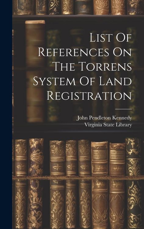 Produktbild: List Of References On The Torrens System Of Land Registration