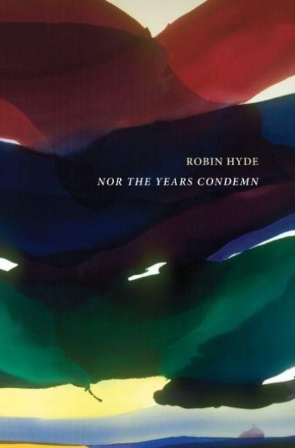 Produktbild: Hyde, R: Nor the Years Condemn