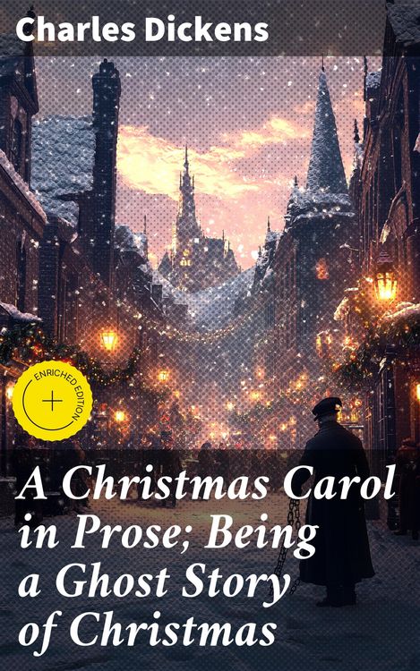 Produktbild: A Christmas Carol in Prose; Being a Ghost Story of Christmas