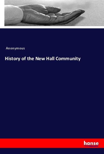 Produktbild: History of the New Hall Community