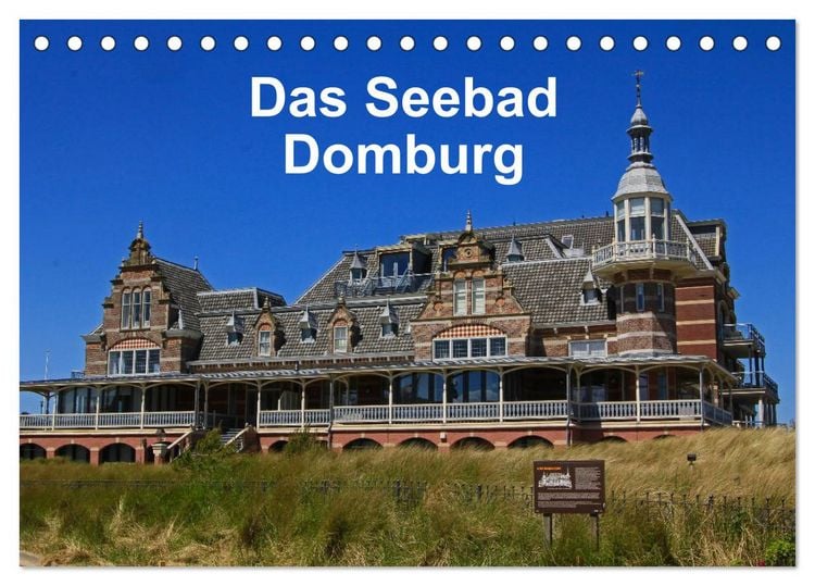 Produktbild: Das Seebad Domburg (Tischkalender 2026 DIN A5 quer), CALVENDO Monatskalender