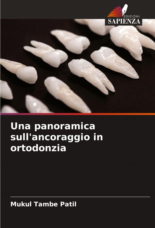 Produktbild: Una panoramica sull'ancoraggio in ortodonzia