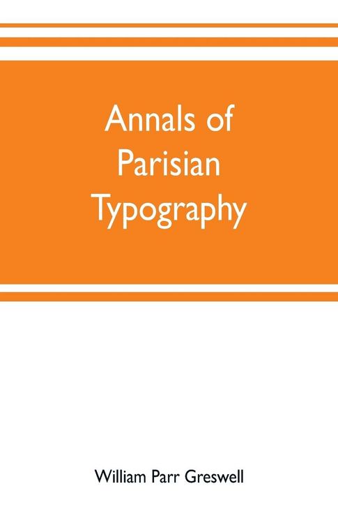 Produktbild: Annals of Parisian typography