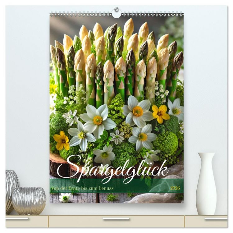 Produktbild: Spargelgl&uuml;ck &ndash; von der Ernte bis zum Genuss (hochwertiger Premium Wandkalender 2026 DIN A2 hoch), Kunstdruck in Hochglanz