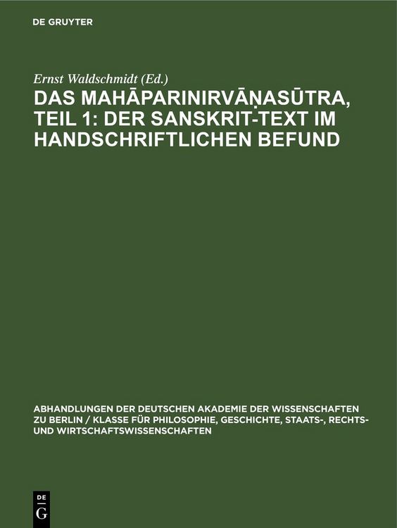 Produktbild: Das Mahāparinirvāṇasūtra, Teil 1: Der Sanskrit-Text im handschriftlichen Befund