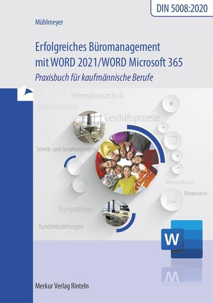 Produktbild: Erfolgreiches B&uuml;romanagement mit Word 2021 / Word Microsoft 365