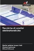 Produktbild: Tecniche di analisi elettroforetiche