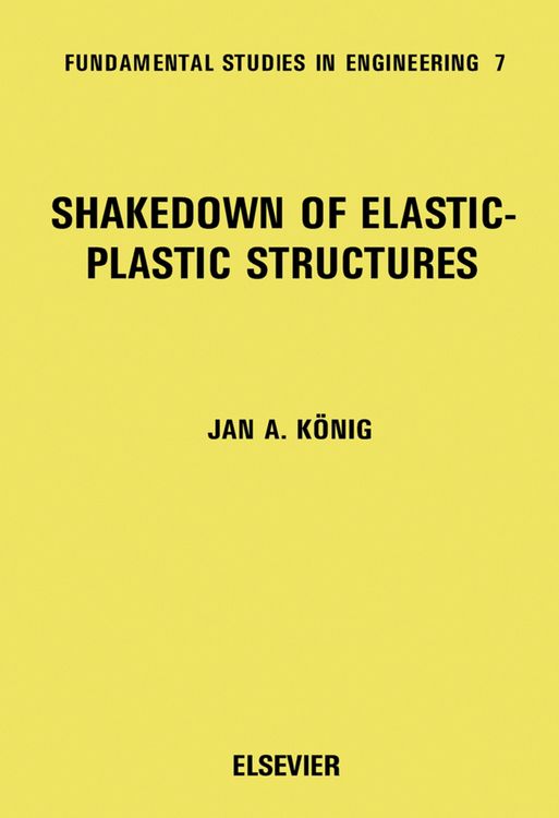 Produktbild: Shakedown of Elastic-Plastic Structures