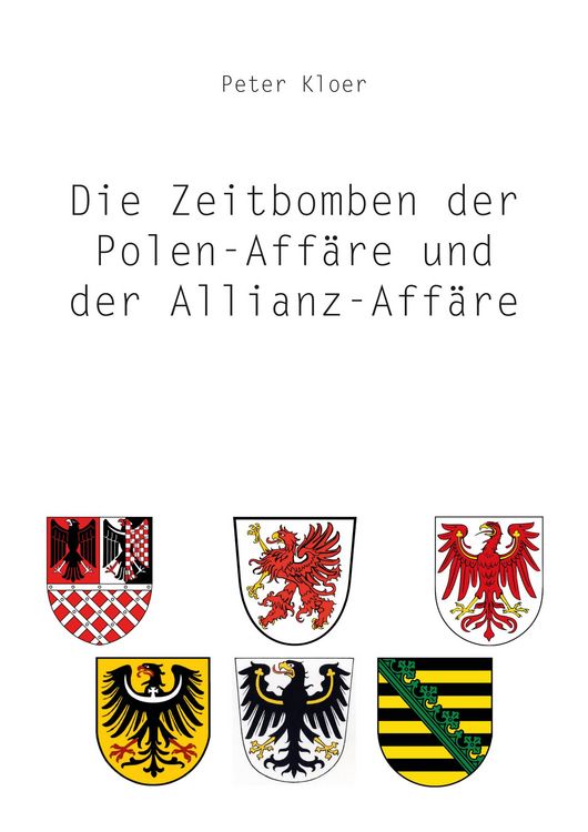 Produktbild: Die Zeitbomben der Polenaff&auml;re und der Allianz-Aff&auml;re