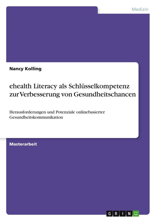 Produktbild: Ehealth Literacy als Schl&uuml;sselkompetenz zur Verbesserung von Gesundheitschancen