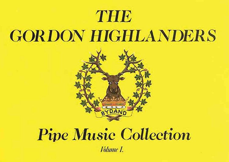 Produktbild: The Gordon Highlanders Pipe Music Collection, Volume I