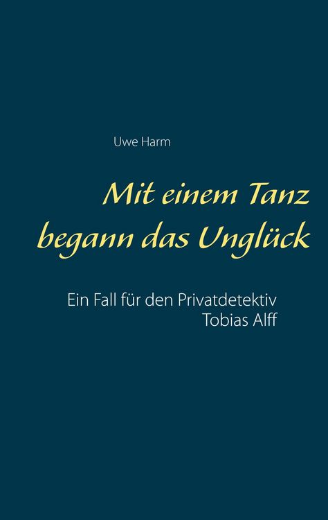 Produktbild: Mit einem Tanz begann das Ungl&uuml;ck