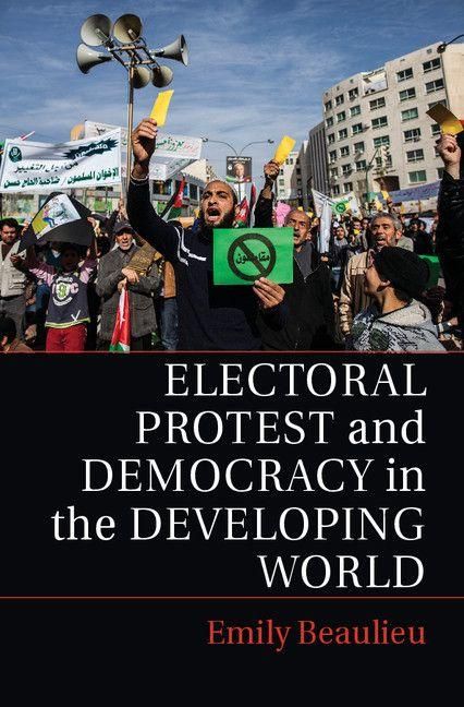 Produktbild: Electoral Protest and Democracy in the Developing World